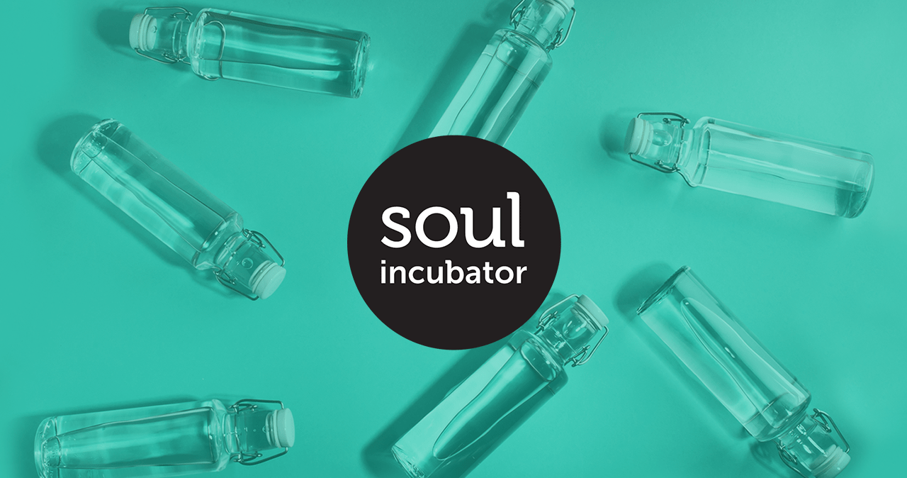 Being in the soul incubator